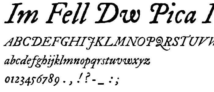 IM FELL DW Pica Italic font